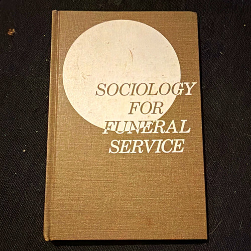 Sociology for funeral service - sociology,